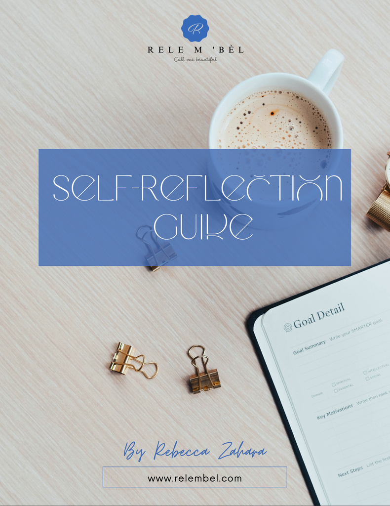 Self-Reflection Guide (Digital download) - Rele m 'bèl